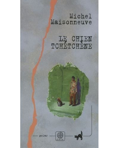 Le Chien tchétchène