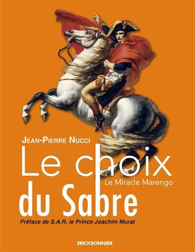Le choix du sabre Le miracle marengo