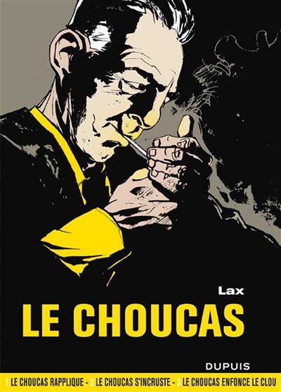 Le Choucas - L'intégrale - Tome 1 - Le Choucas - L'intégrale - tome 1 Intégrale Tome 1  - tomes 1 à 3