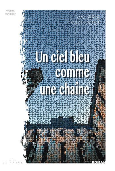 Le ciel bleu comme une chaine