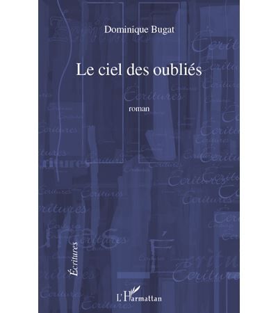 Le ciel des oubliés