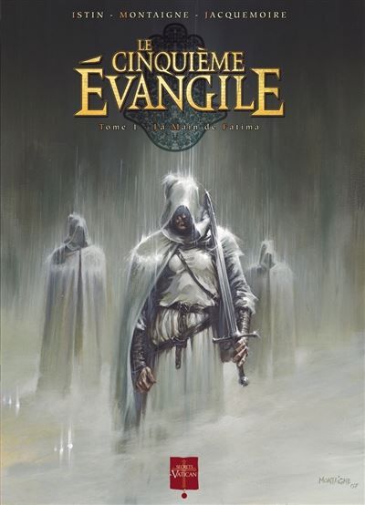 Le Cinquième Évangile T01 - La Main de Fatima