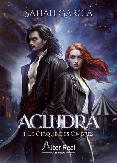 Le Cirque des ombres Acludra - T01
