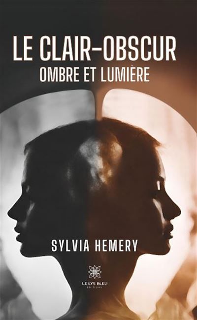 Le clair-obscur Ombre et lumière