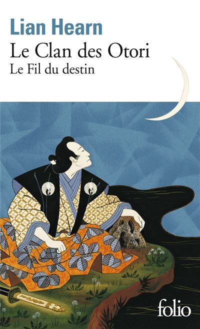Le Clan des Otori Le Fil du destin