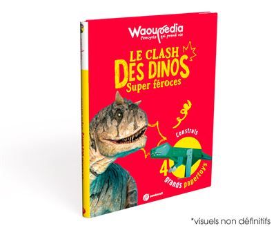 Le clash des dinos super féroces - Waoupédia dès 6 ans