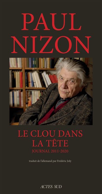 Le Clou dans la tête Journal 2011-2020