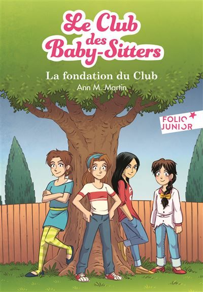 Le Club des Baby-Sitters - La fondation du Club