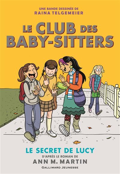 Le Club des Baby-Sitters Le secret de Lucy