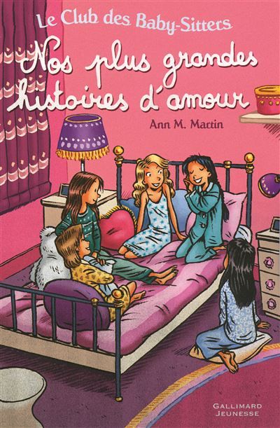 Le Club des Baby-Sitters - Nos plus grandes histoires d'amour