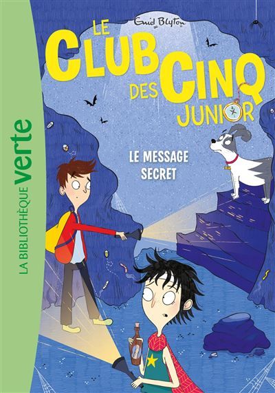 Le Club des Cinq Junior, Tome 13 - Le message secret