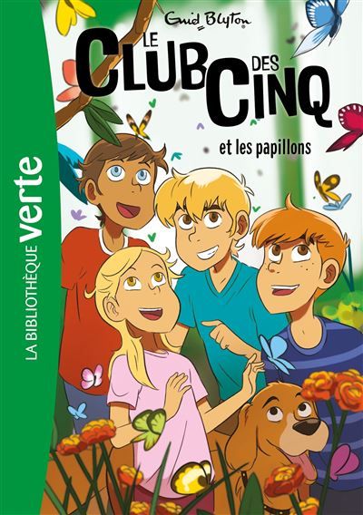 Le Club des Cinq (nouvelle édition), Tome 17 Et les papillons
