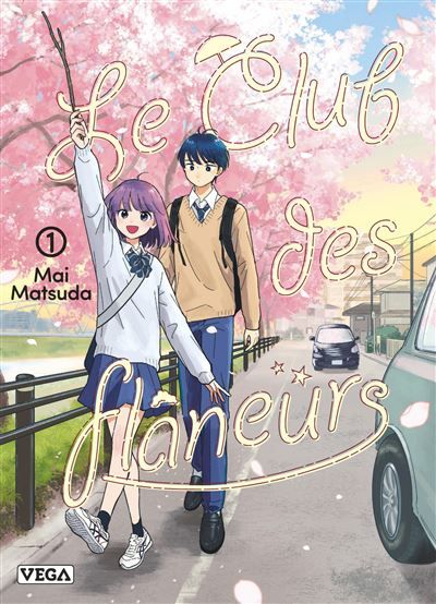 Le Club des flâneurs - Tome 1