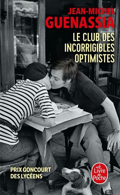 Le Club des incorrigibles optimistes Prix des Lecteurs Roman 2012