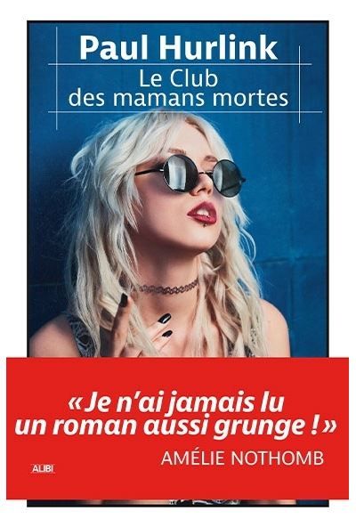 Le club des mamans mortes
