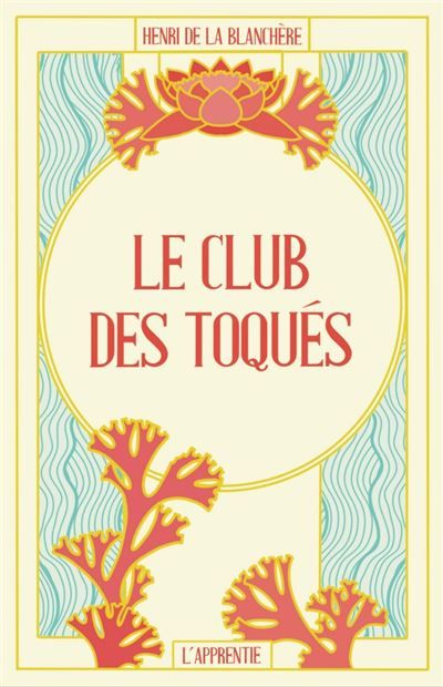 Le club des Toqués Ou fool's club pour les british