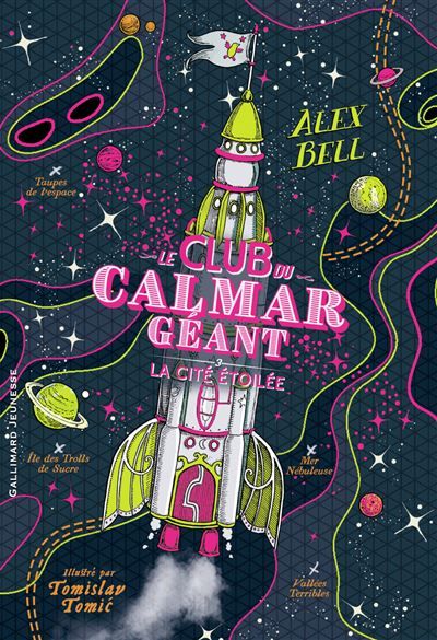 Le Club du Calmar Géant La Cité Étoilée