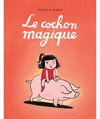 Le cochon magique