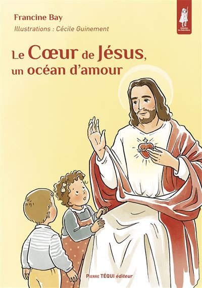 Le Coeur de Jésus, un océan d’amour