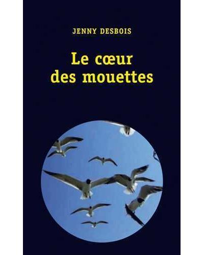 Le coeur des mouettes