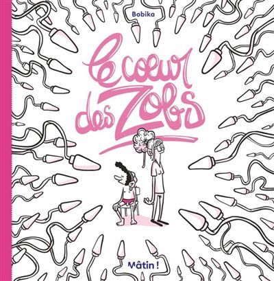 Le cœur des zobs