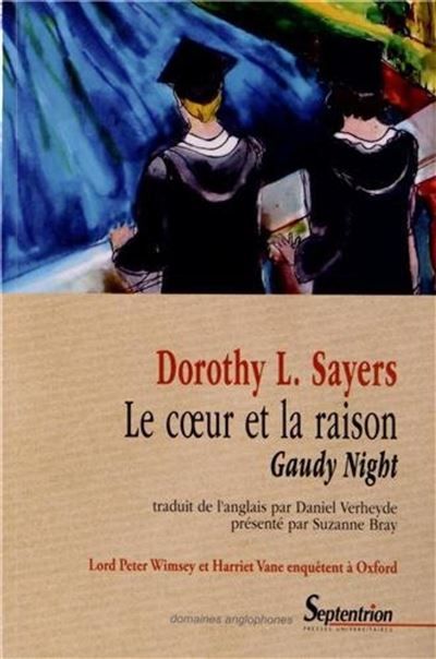 Le coeur et la raison Gaudy Night