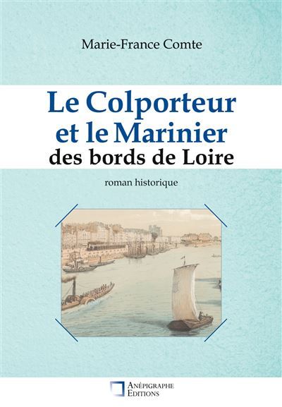 Le Colporteur et le Marinier des bords de Loire