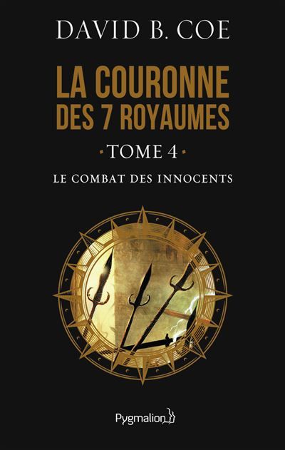 Le combat des innocents La couronne des 7 royaumes