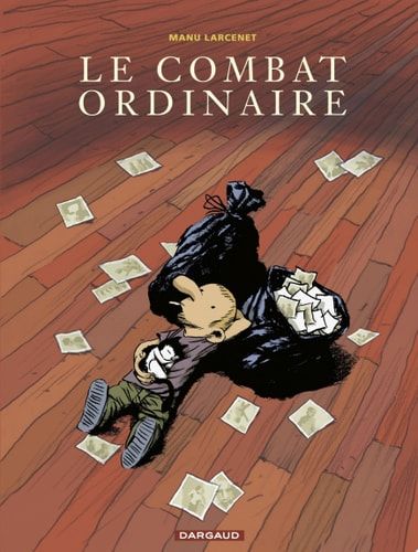 Le Combat ordinaire - Tome 1