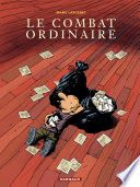 Le Combat ordinaire - Tome 1