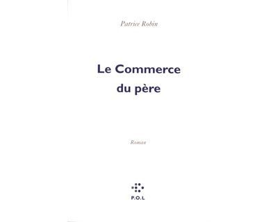 Le Commerce du père