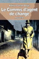 Le Commis Dagent De Change
