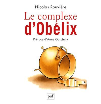 Le complexe d'Obélix Preface d'anne goscinny