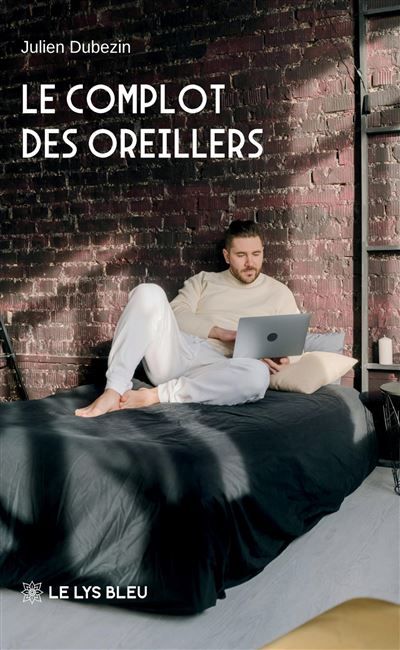 Le complot des oreillers
