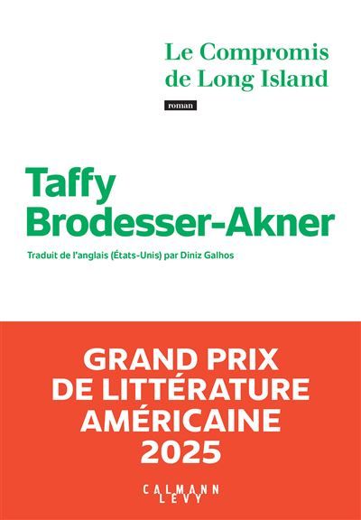 Le Compromis de Long Island - Grand Prix de littérature américaine 2025