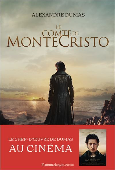 Le Comte de Monte-Cristo Contient un cahier inédit avec des photos du film