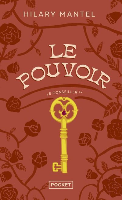 Le Conseiller - tome 2 Le pouvoir Le conseiller