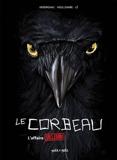 Le Corbeau - L'Affaire Villemin