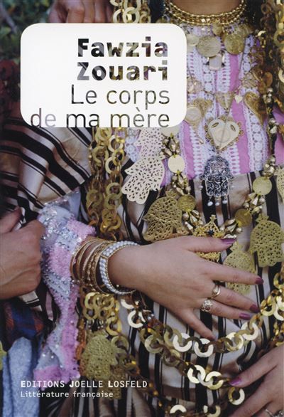 Le corps de ma mère Prix des cinq continents de la Francophonie 2016