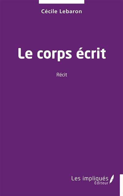Le corps écrit