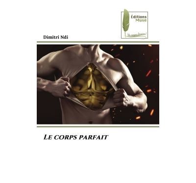 Le corps parfait