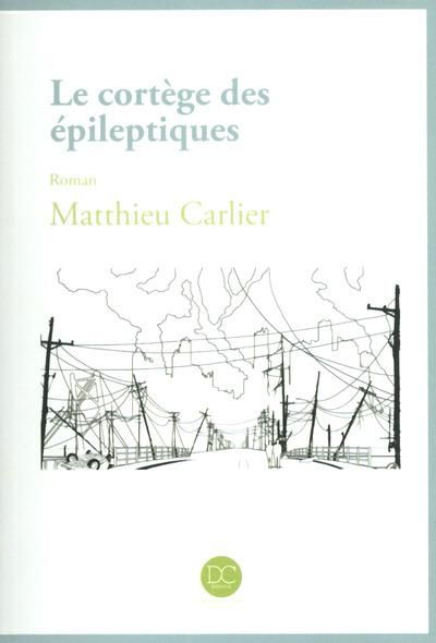 Le cortege des epileptiques