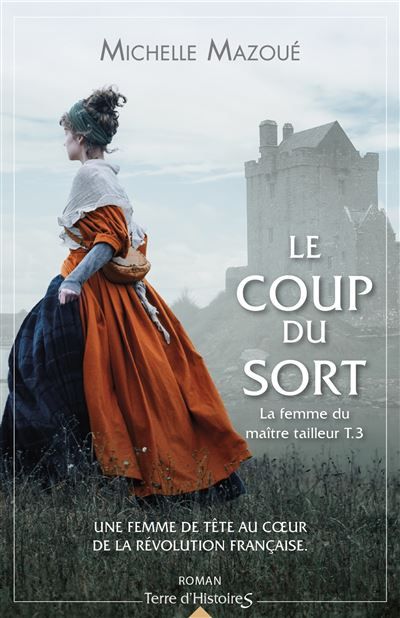 Le coup du sort La femme du maître tailleur T3