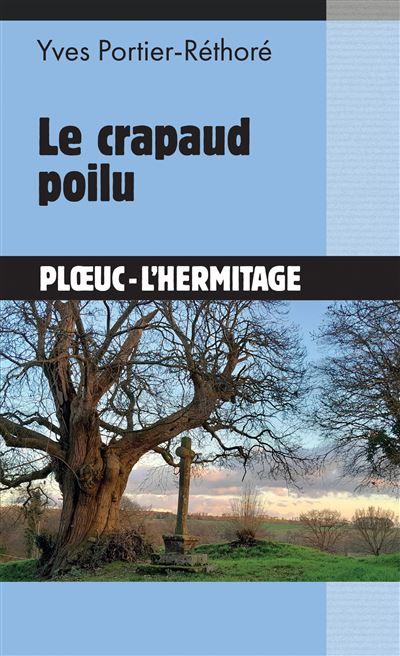 Le crapaud poilu Plœuc-l'Hermitage
