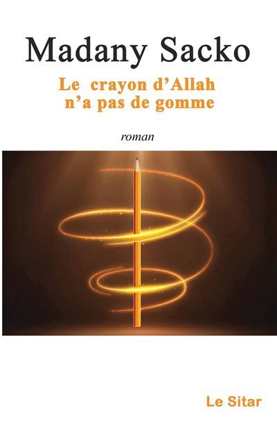 Le crayon d'Allah n'a pas de gomme