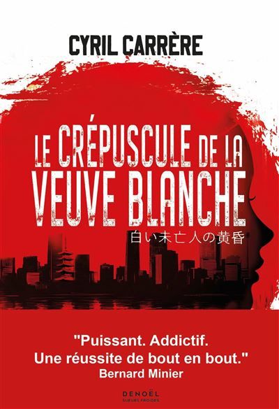Le Crépuscule de la veuve blanche Une enquête de la cellule Sakura