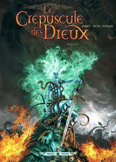 Le Crépuscule des Dieux T06 - Ragnarok Ragnarök