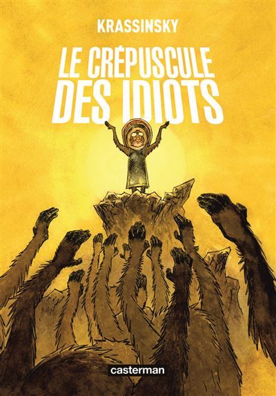 Le crépuscule des idiots OP roman graphique
