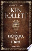 Le Crépuscule et l'Aube