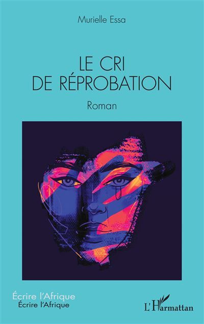 Le cri de réprobation Roman